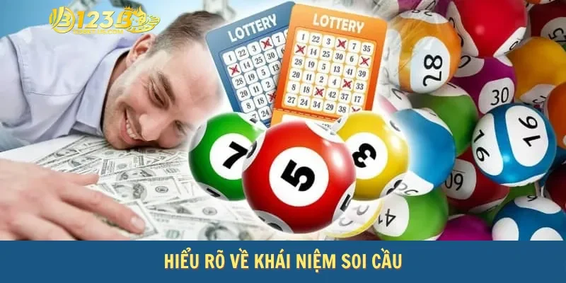 Hiểu rõ về khái niệm soi cầu